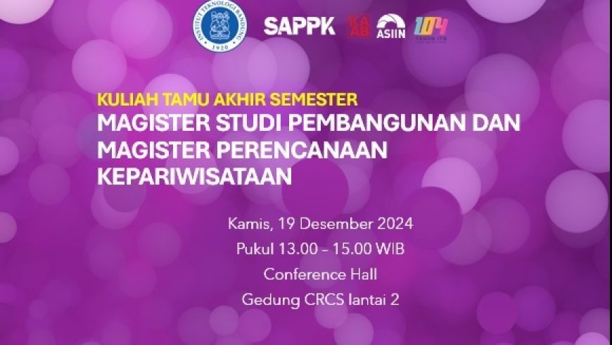 Kuliah Tamu Akhir Semester 1 Tahun Akademik 2024/2025